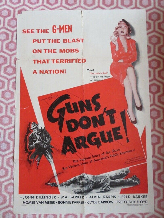 GUNS DON'T ARGUE US ONE SHEET POSTER JOHN DILLINGER MA BARKER 1957 - Rendezvous Cinema
