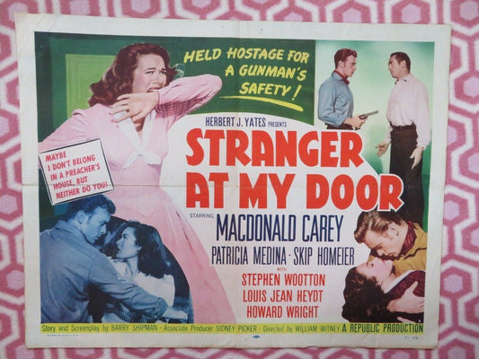 STRANGER AT MY DOOR US HALF SHEET (22"x 28") POSTER MACDONALD CAREY 1956 - Rendezvous Cinema