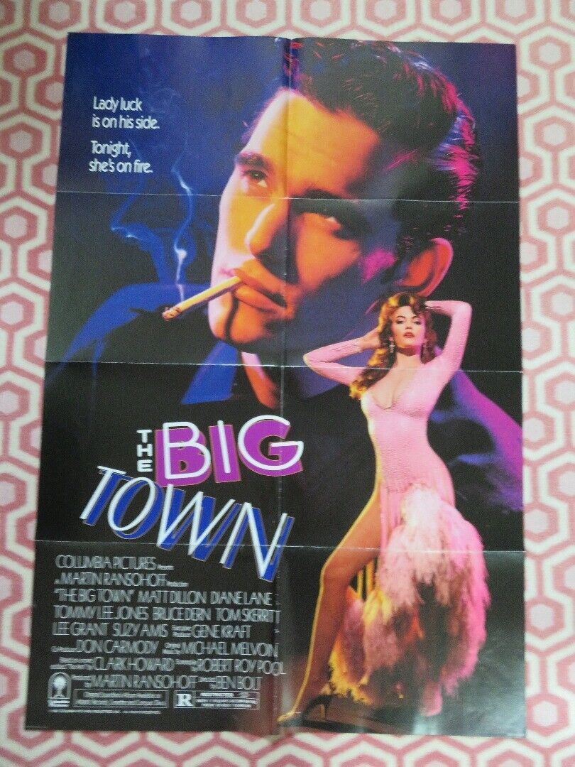 THE BIG TOWN FOLDED US ONE SHEET POSTER MATT DILLION DIANE LANE 1987 - Rendezvous Cinema