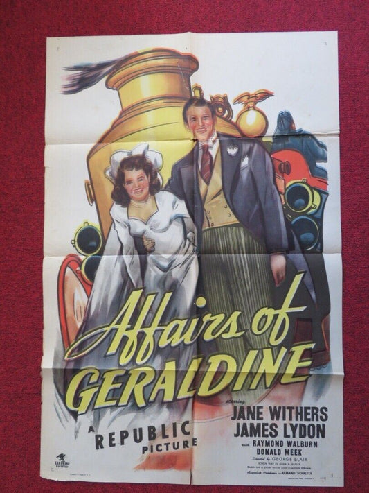 AFFAIRS OF GERALDINE  FOLDED US ONE SHEET POSTER JANE WITHERS JAMES LYDON 1946