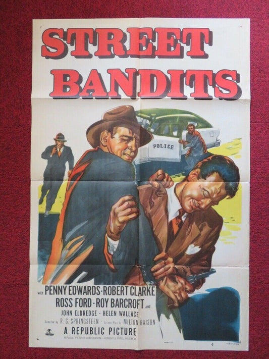 STREET BANDITS FOLDED US ONE SHEET POSTER PENNY EDWARDS ROBERT CLARKEN 1951 - Rendezvous Cinema
