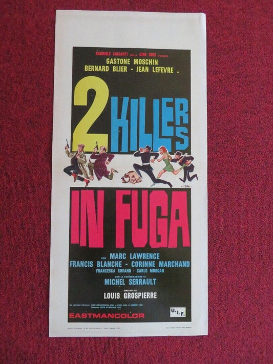 2 KILLERS IN FUGA ITALIAN LOCANDINA (27.5"x13") POSTER BERNARD BLIER 1968