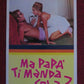 MA PAP' TI MANDA SOLA? ITALIAN LOCANDINA (27.5"x13")  POSTER 1972