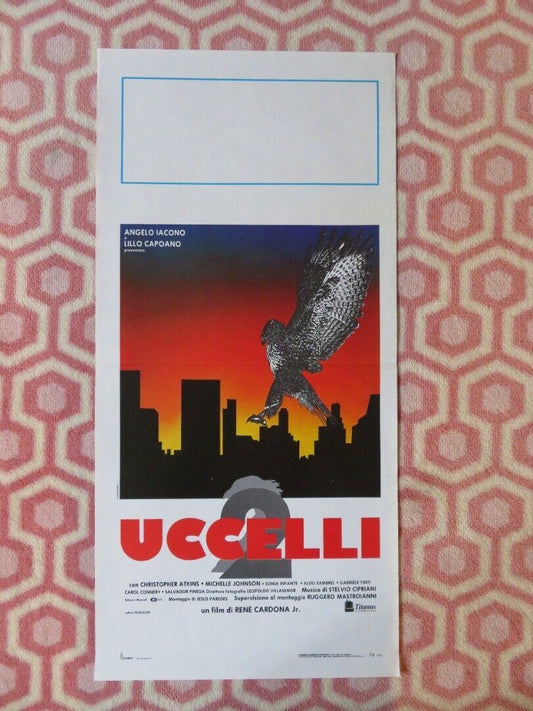 UCCELLI 2 / Beaks: The Movie ITALIAN LOCANDINA (27.5"x13") POSTER 1990 - Rendezvous Cinema