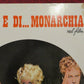"STORIA D'AMORE E DI... MONARCHIA  - B ITALIAN FOTOBUSTA POSTER 1971