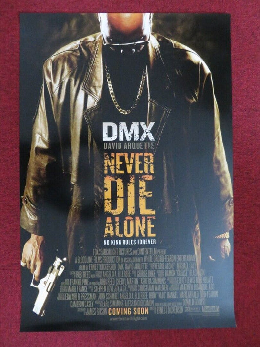 NEVER DIE ALONE US ONE SHEET ROLLED POSTER DMX DAVID ARQUETTE 2004 - Rendezvous Cinema
