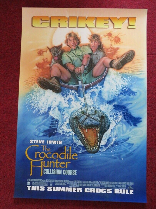THE CROCODILE HUNTER: COLLISION COURSE US ONE SHEET ROLLED POSTER S IRWIN 2002