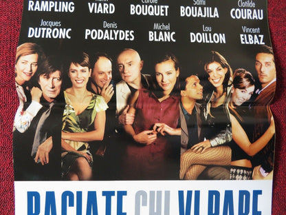 BACIATE CHI VI PARE ITALIAN LOCANDINA (27.5"x13") POSTER C RAMPLING '02 Rendezvous Cinema Movie posters