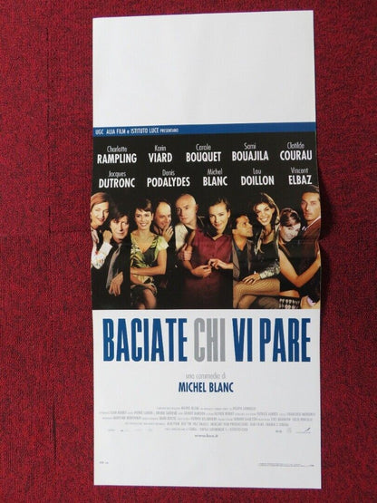 BACIATE CHI VI PARE ITALIAN LOCANDINA (27.5"x13") POSTER C RAMPLING '02 Rendezvous Cinema Movie posters