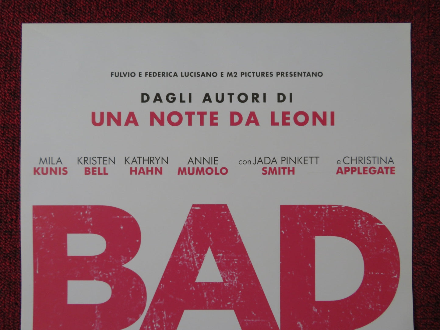 BAD MOMS ITALIAN LOCANDINA POSTER MILA KUNIS KRISTEN BELL 2016 Rendezvous Cinema Movie posters
