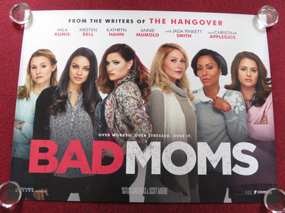 BAD MOMS UK QUAD (30"x 40") ROLLED POSTER MILA KUNIS KRISTEN BELL 2016 Rendezvous Cinema Movie posters