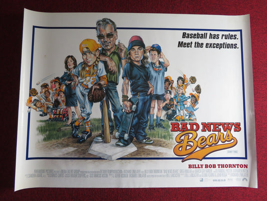 BAD NEWS BEARS UK QUAD (30"x 40") ROLLED POSTER BILLY BOB THORNTON 2005 Rendezvous Cinema Movie posters