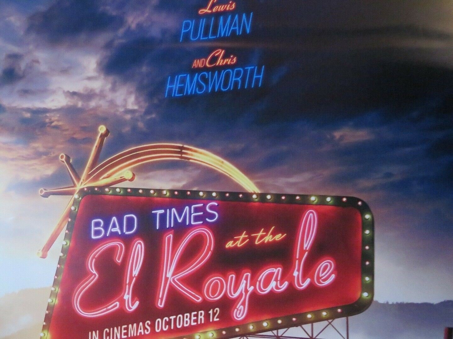 BAD TIMES AT THE EL ROYALE UK ONE SHEET (27"x 41") ROLLED POSTER JEFF BRIDGES Rendezvous Cinema Movie posters