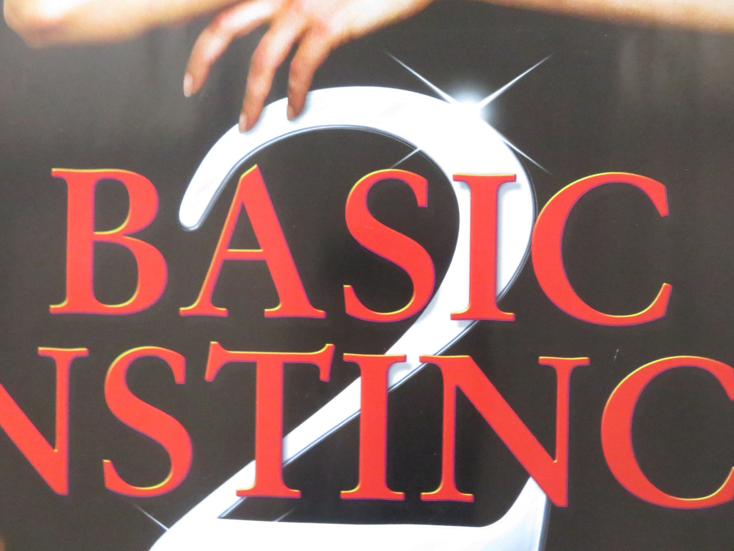 BASIC INSTINCT 2 UK QUAD (30"x 40") ROLLED POSTER SHARON STONE D. MORRISSEY 2006 Rendezvous Cinema Movie posters