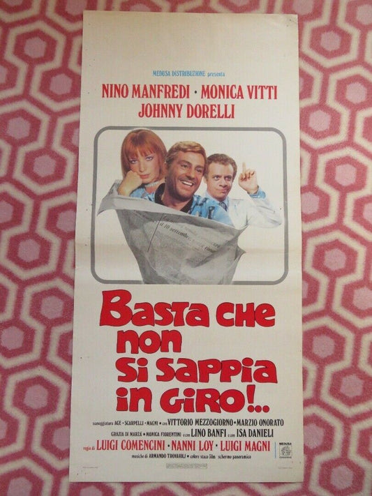 BASTA CHE NON SI SAPPIA IN GIRO!.. ITALIAN LOCANDINA (27.5"x13") POSTER 1976 Movie posters
