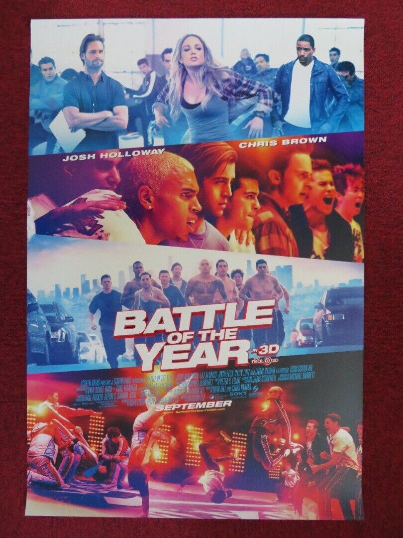 BATTLE OF THE YEAR IN 3D US ONE SHEET ROLLED POSTER JOSH HOLLOWAYLAZ ALONSO 2013 Movie posters
