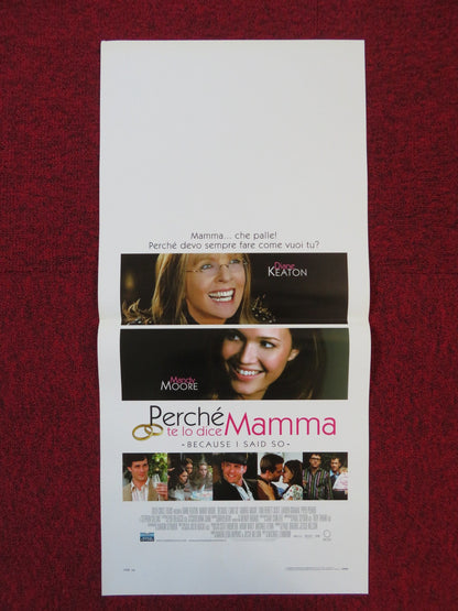 BECAUSE I SAID SO ITALIAN LOCANDINA POSTER DIANE KEATON MANDY MOORE 2007 Rendezvous Cinema Movie posters