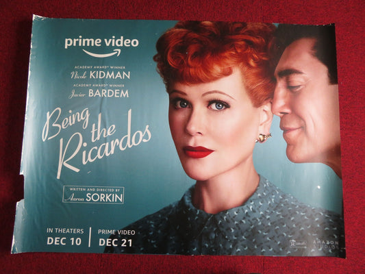 BEING THE RICARDOS UK QUAD (30"x 40") ROLLED POSTER NICOLE KIDMAN J.BARDEM 2021 Rendezvous Cinema Movie posters