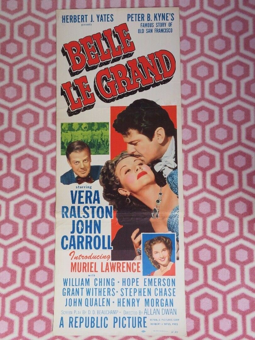 BELLE LE GRAND US INSERT (14"x 36") POSTER VERA RALSTON JOHN CARROLL 1951 Movie posters
