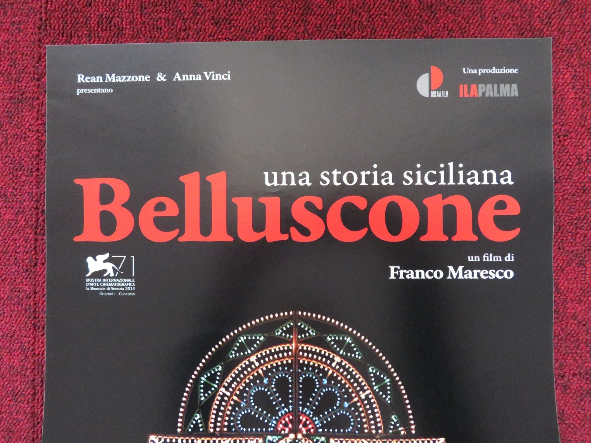 BELLUSCONE UNA STORIA SICILIANA ITALIAN LOCANDINA POSTER CICCIO MIRA 2014 Rendezvous Cinema Movie posters