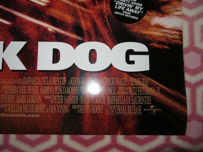 BLACK DOG US ONE SHEET ROLLED POSTER PATRICK SWAYZE 1998 Movie posters