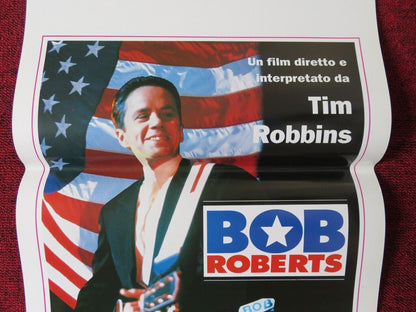 BOB ROBERTS ITALIAN LOCANDINA (27.5"x13") POSTER TIM ROBBINS 1992 Movie posters
