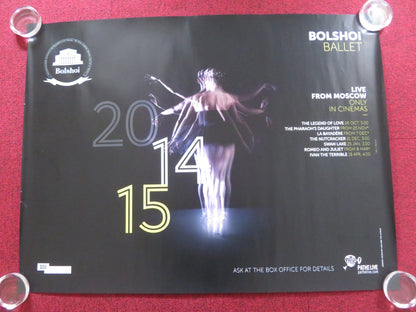 BOLSHOI BALLET UK QUAD (30"x 40") ROLLED POSTER SWAN LAKE NUTCRACKER 2014 Rendezvous Cinema Movie posters