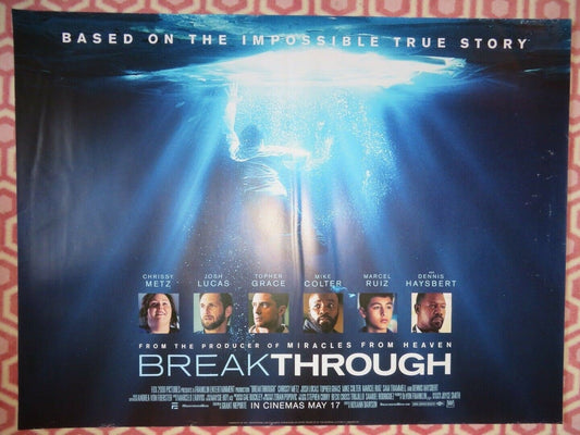 BREAKTHROUGH BRITISH QUAD (30"x 40") ROLLED POSTER CHRISSY METZ JOSH LUCAS Movie posters