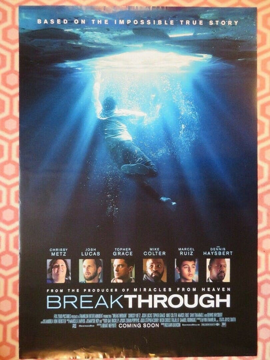 BREAKTHROUGH UK ONE SHEET (27"x 41") ROLLED POSTER CHRISSY METZ JOSH LUCAS - Rendezvous Cinema