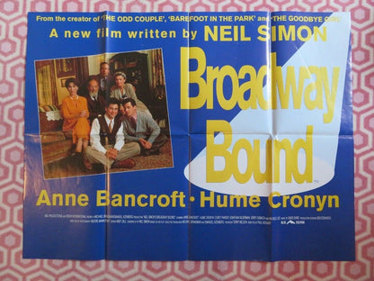 BROADWAY BOUND BRITISH QUAD (30 x 40)POSTER ANNE BANCROFT HUME CRONYN NEIL SIMON Movie posters