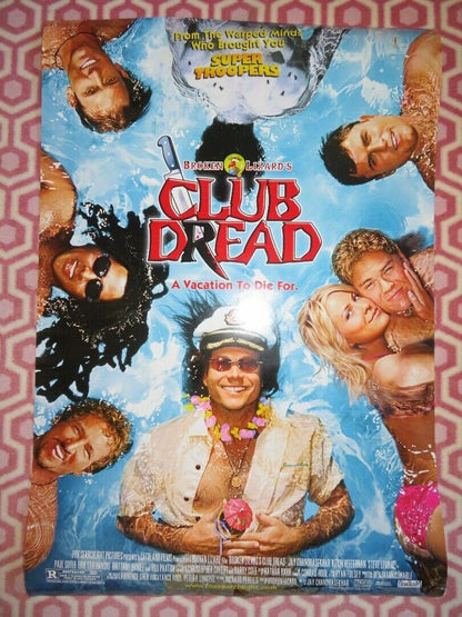 BROKEN LIZARD'S CLUB DREAD US ROLLED POSTER BILL PAXON 2004 Movie posters