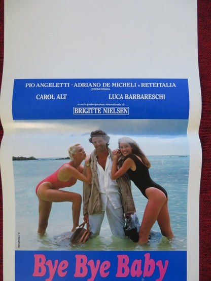 BYE BYE BABY ITALIAN LOCANDINA (27.5"x13") POSTER C. ALT BRIGITTE NIELSEN 1988 Rendezvous Cinema Movie posters