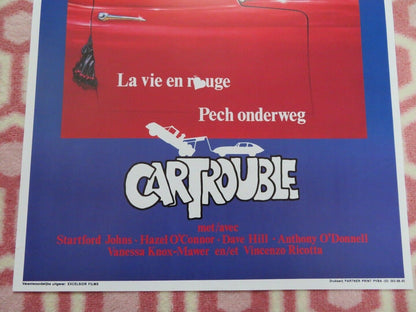 CAR TROUBLE BELGIUM (21.5"x14") POSTER HAZEL O'CONNOR DAVE HILL 1986 Movie posters
