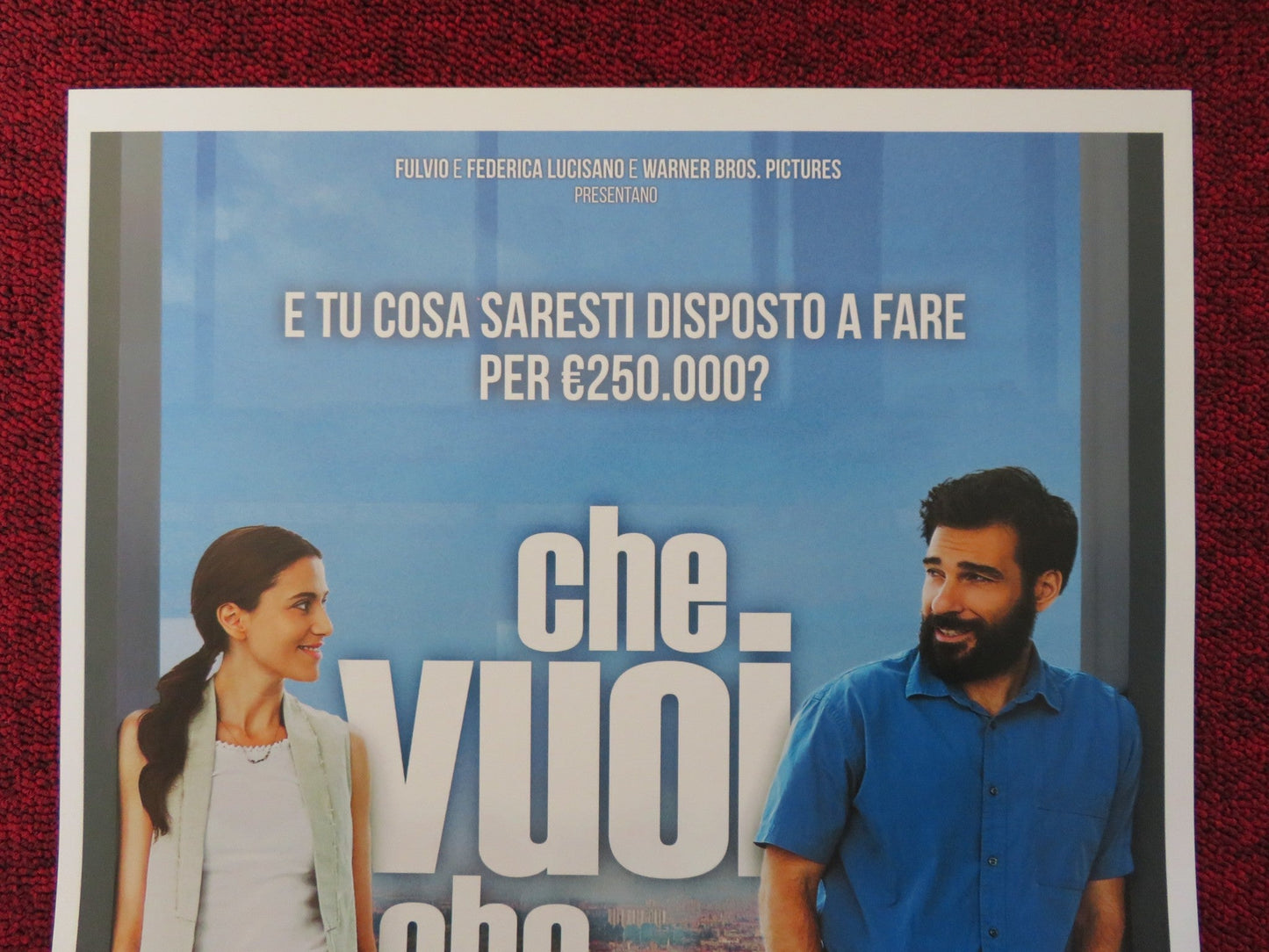 CHE VUOI CHE SIA ITALIAN LOCANDINA POSTER EDOARDO LEO ANNA FOGLIETTA 2016 Rendezvous Cinema Movie posters