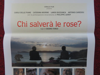 CHI SALVERA LE ROSE ITALIAN LOCANDINA POSTER CARLO DELLE PIANE C. MURINO 2017 Rendezvous Cinema Movie posters
