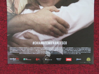 CHIAMATEMI FRANCESCO - IL PAPA DELLA GENTE ITALIAN LOCANDINA POSTER 2015 Rendezvous Cinema Movie posters
