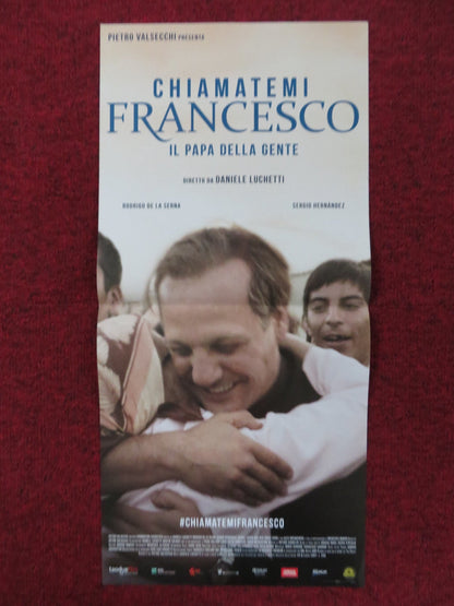 CHIAMATEMI FRANCESCO - IL PAPA DELLA GENTE ITALIAN LOCANDINA POSTER 2015 Rendezvous Cinema Movie posters