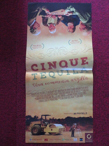 CINQUE TEQUILA / one for the road ITALIAN LOCANDINA (27"x12.5") POSTER 2014 - Rendezvous Cinema