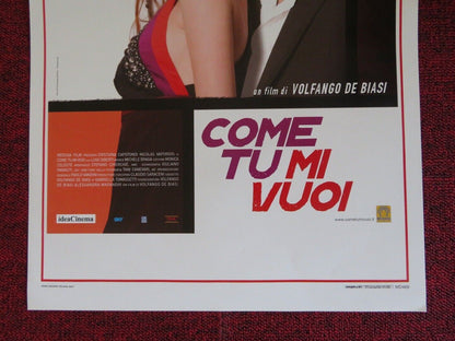 COME TU MI VUOI ITALIAN LOCANDINA (27.5"x13") POSTER CRISTIANA CAPOTONDI 2007 - Rendezvous Cinema