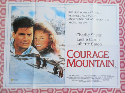COURAGE MOUNTAIN BRITISH QUAD (30 x 40) POSTER CHARLIE SHEEN LESLIE CARON 1990 Movie posters