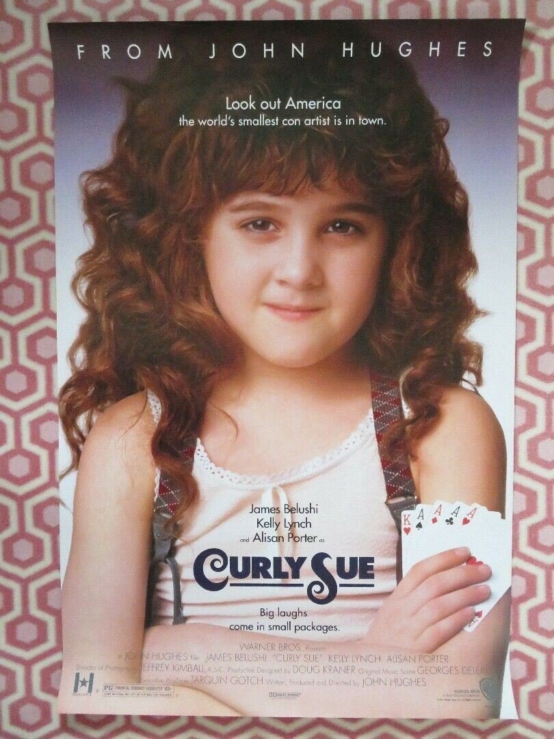 CURLY SUE US ONE SHEET ROLLED POSTER JOHN HUGHES 1991 Rendezvous Cinema Movie posters