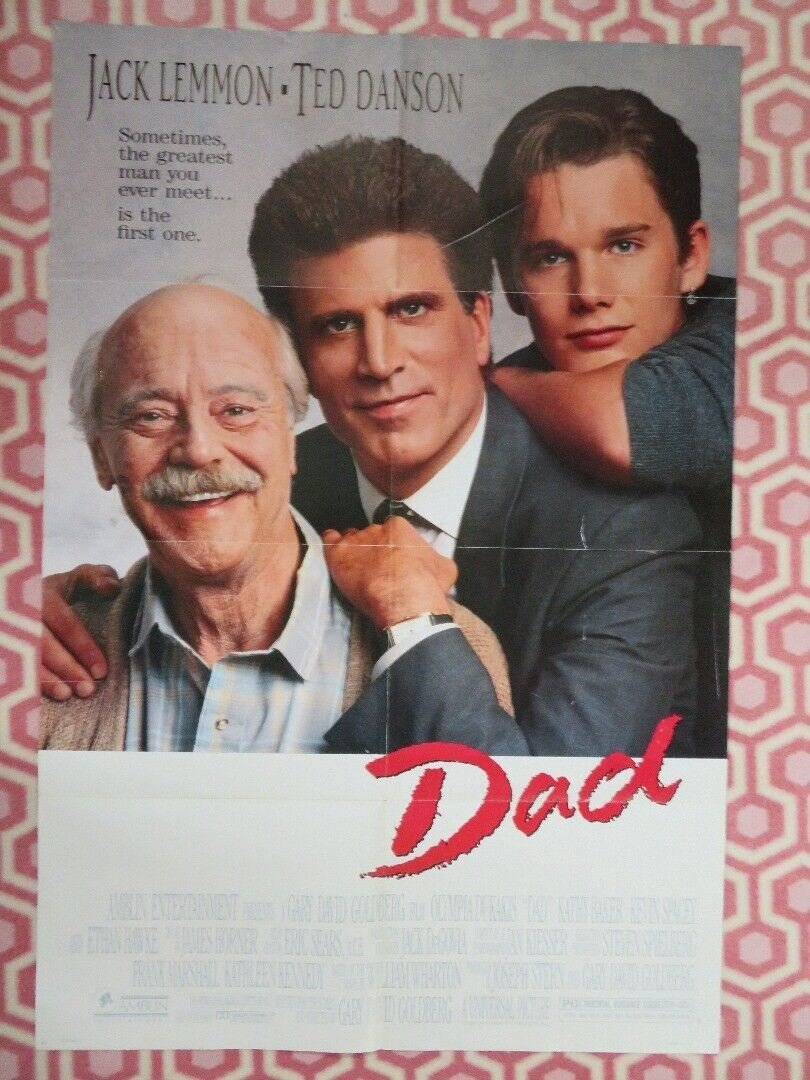DAD US ONE SHEET (27"x 41") POSTER JACK LEMMON TED DANSON ETHAN HAWKE 1989 Movie posters