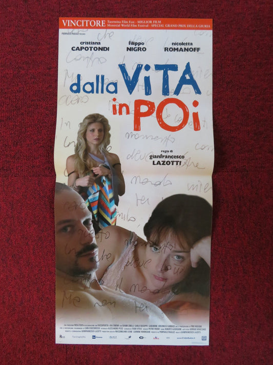 DALLA VITA IN POI ITALIAN LOCANDINA POSTER CRISTIANA CAPOTONDI F. NIGRO 2010 Rendezvous Cinema Movie posters