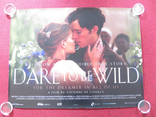 DARE TO BE WILD UK QUAD (30"x 40") ROLLED POSTER EMMA GREENWELL TOM HUGHES 2015 Rendezvous Cinema Movie posters