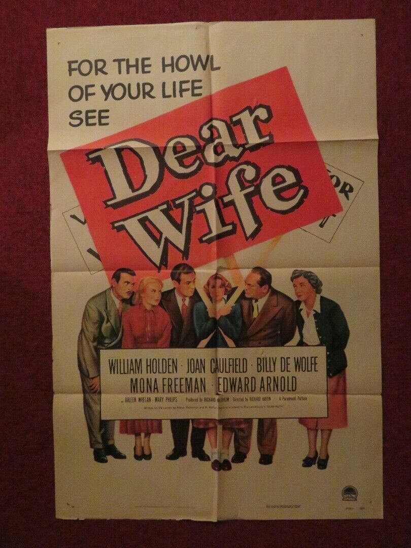 DEAR WIFE FOLDED US ONE SHEET POSTER WILLIAM HOLDEN JOAN CAULFIELD 1949 - Rendezvous Cinema