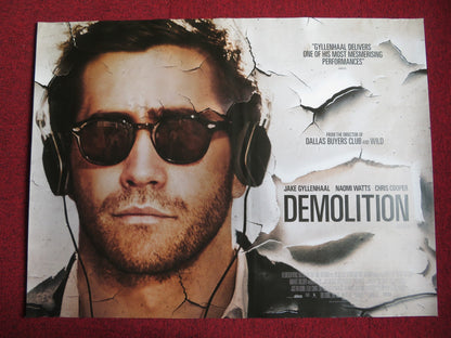 DEMOLITION UK QUAD (30"x 40") ROLLED POSTER JAKE GYLLENHAAL NAOMI WATTS 2015 Rendezvous Cinema Movie posters