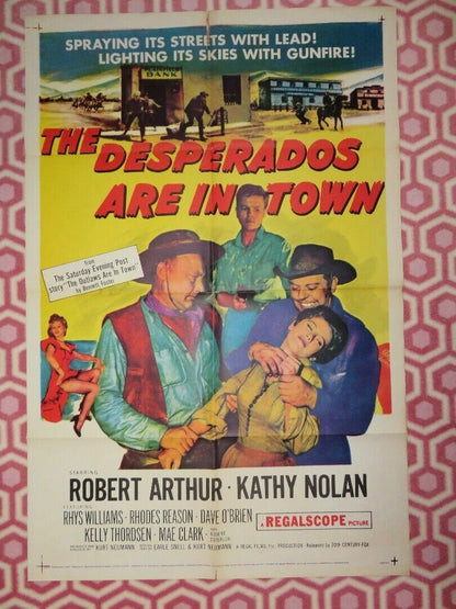 DESPERADOS ARE IN TOWN US ONE SHEET POSTER ROBERT ARTHUR KATHY NOLAND Movie posters