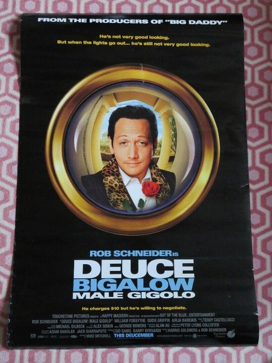 DEUCE BIGALOW MALE GIGOLO ONE SHEET ROLLED POSTER ROB SCHNEIDER 1999 Rendezvous Cinema Movie posters