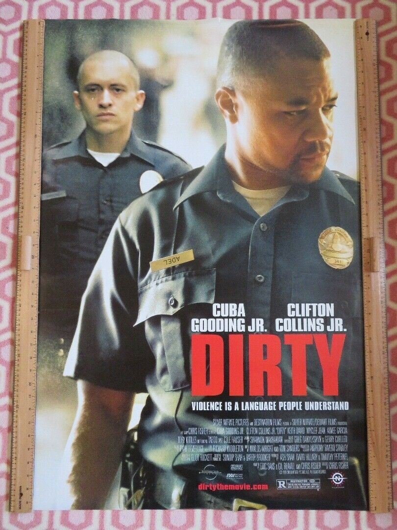 DIRTY US ROLLED POSTER CUBA GOODING JR. CLIFTON COLLINS JR. 2005 Rendezvous Cinema Movie posters