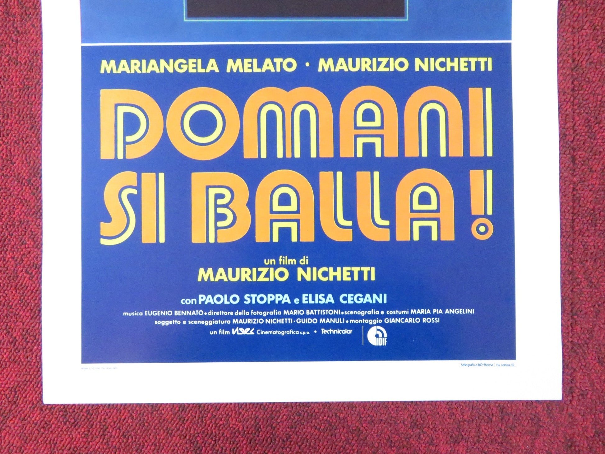 DOMANI SI BALLA! ITALIAN LOCANDINA POSTER MARIANGELA MELATO M. NICHETTI 1982 Rendezvous Cinema Movie posters